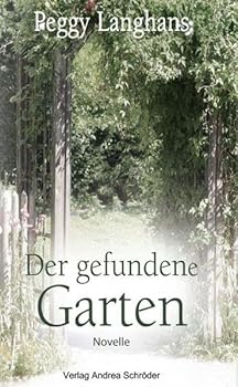 Hardcover Der gefundene Garten Book