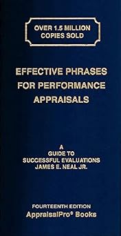 Effective Phrases for Performance Appraisals A Guide to Successful Evaluations