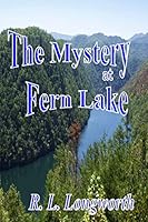 The Mystery at Fern Lake 1503033686 Book Cover