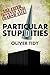 Particular Stupidities (The Romney And Marsh Files Book 5)