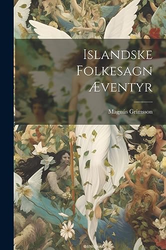 Islandske Folkesagn Æventyr (Norwegian Edition)