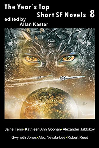 The Year's Top Short SF Novels 8 1794320687 Book Cover