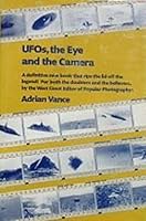 Ufo'S, the Eye and the Camera 0879290463 Book Cover