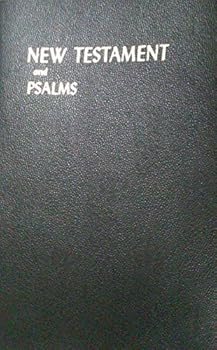 Hardcover The New Testament and the Book of Psalms, King James Version 1611 (Large Print) Book
