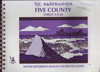 Paperback The Roadrunner Five County Street Atlas "2000" Edition: Kitsap-Jefferson-Mason-Thurston-Lewis Book