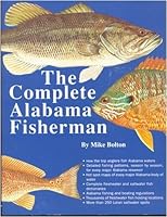 The Complete Alabama Fisherman 1878561464 Book Cover