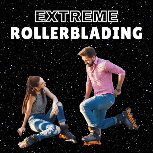 『Extreme Rollerblading』のカバーアート