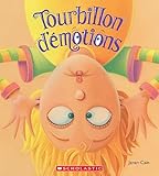 Tourbillon d'Ã‰motions (Album Illustre) (French Edition)