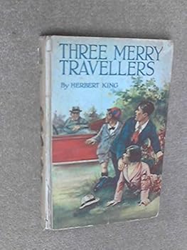 Unknown Binding Three Merry Travellers Book