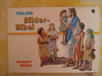 Hardcover TELOS Bilder-Bibel (Livre en allemand) [German] Book