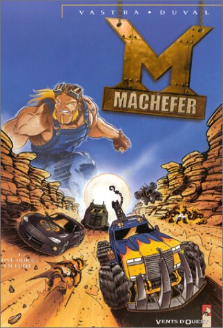 Mâchefer, tome 1 : Une huile en fuite