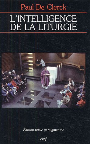 Télécharger L'intelligence de la liturgie Livre eBook France
