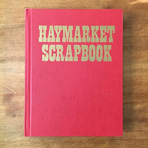 Haymarket Scrapbook
