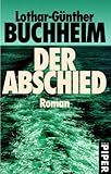 Der Abschied - Lothar-Günther Buchheim