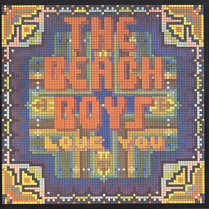 LOVE YOU (DIGITAL REMASTER) -  BEACH BOYS, THE, Audio CD