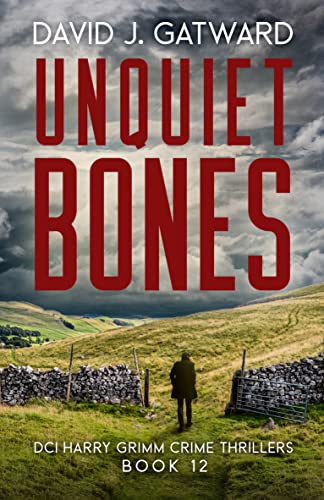Unquiet Bones