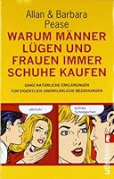 Warum Männer lügen und Frauen dauernd Schuhe kaufen. 3 CDs. 3548366627 Book Cover