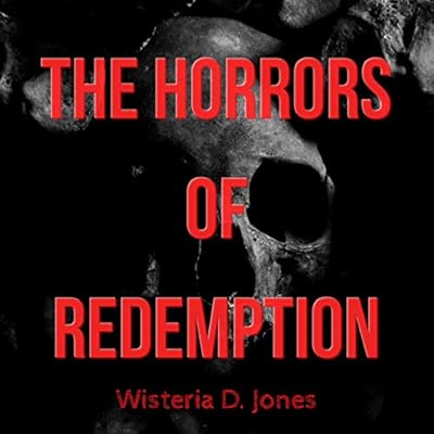 The Horrors of Redemption