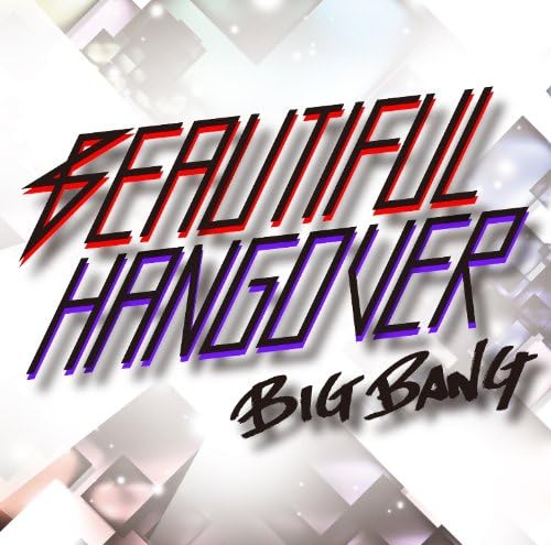 BIG BANG (8) - Beautiful Hangover - CD