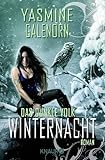  Das dunkle Volk: Winternacht: Roman (Die Saga des dunklen Volkes, Band 3)