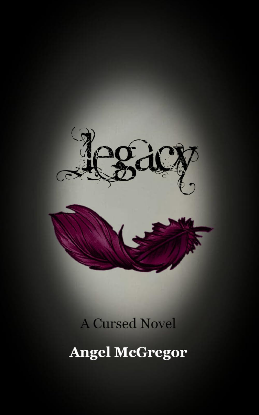Legacy: A Cursed Novel (The Cursed Novels)