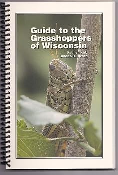 Spiral-bound Guide to the Grasshoppers of Wisconsin. Book