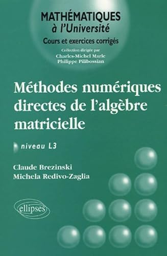 Méthodes numériques directes de l'Algèbre matricielle: Niveau L3