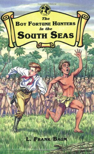The Boy Fortune Hunters in the South Seas