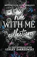 Ride With Me: Motorcycle Club Collection B0D26CMP93 Book Cover