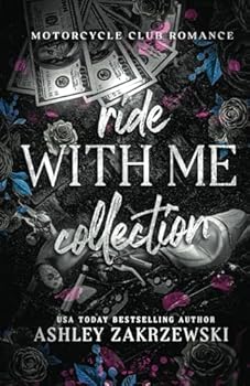 Paperback Ride With Me: Motorcycle Club Collection Book