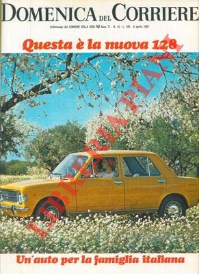  La nuova 128 Fiat.