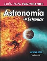 Astronomía. Las Estrellas. Guía para principiantes 1075028213 Book Cover
