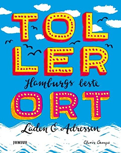 Preisvergleich Produktbild TollerOrt: Hamburgs beste Läden & Adressen