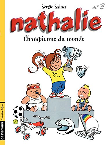 Télécharger Nathalie (Tome 3) - Championne du monde livre En ligne
