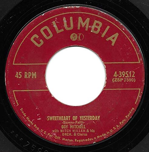 45vinyl SWEETHEART OF YESTERDAY / BELLE BELLE MY LIBERTY BELLE (7"/45 rpm)