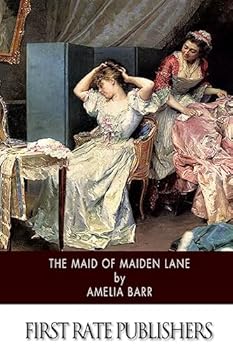 The Maid of Maiden Lane