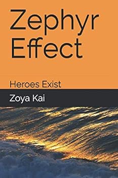 Paperback Zephyr Effect: Heroes Exist Book