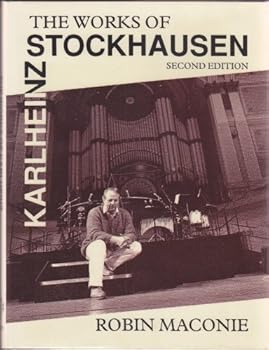 Hardcover The Works of Karlheinz Stockhausen Book