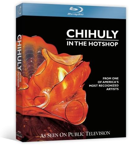 Chihuly in the Hotshop