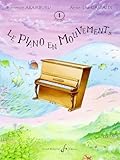 Recueil Le piano en mouvements volume 1 - livre
