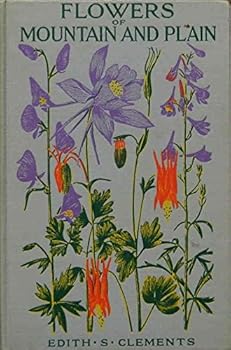 Flowers Of Mountain And Plain