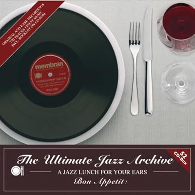 The Ultimate Jazz Archive - A Jazz Lunch for Your Ears