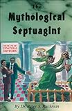 The Mythological Septuagint