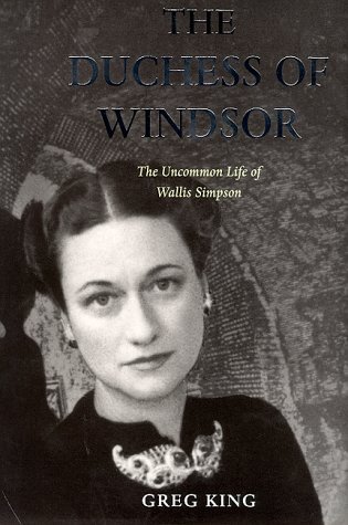 The Duchess of Windsor: Uncommon Life of Wallis... 1854106260 Book Cover