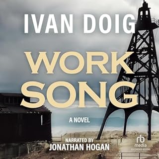 Work Song Audiolibro Por Ivan Doig arte de portada
