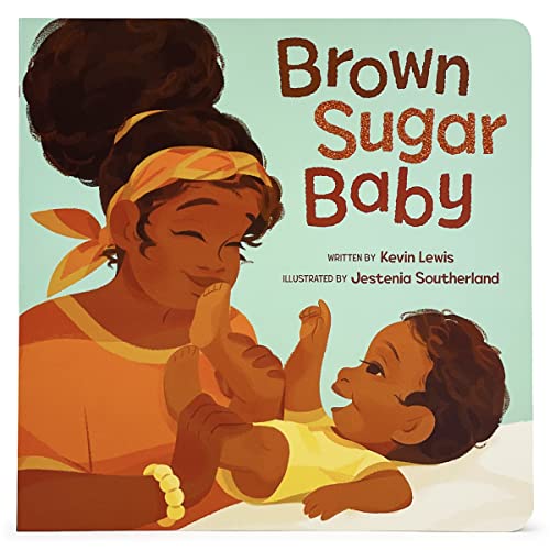 Image of Brown Sugar Baby Board Book - Beautiful Story for Mothers and Newborns, Ages 0-3