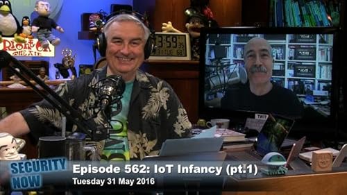 Security Now 562: IoT Infancy