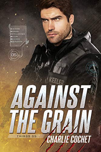 Télécharger Against the Grain (THIRDS Book 5) (English Edition) Francais PDF