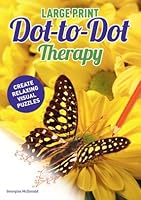 Large Print Dot-to-Dot Therapy 2 1785999729 Book Cover