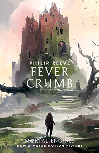 Preisvergleich Produktbild Fever Crumb: Mortal Engines (Prequel)